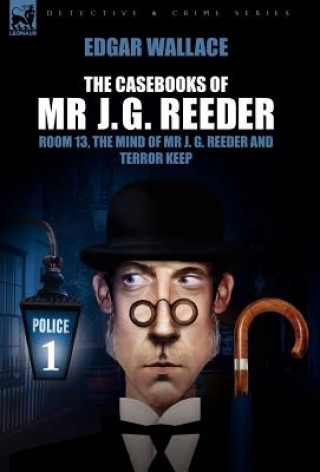 Kniha Casebooks of MR J. G. Reeder Edgar Wallace