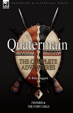 Könyv Quatermain Sir H Rider Haggard