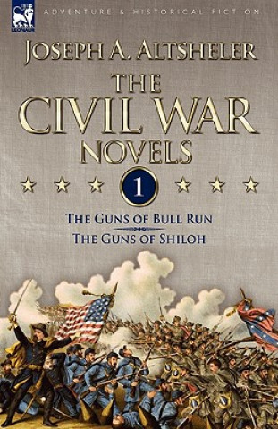 Carte Civil War Novels Joseph A. Altsheler