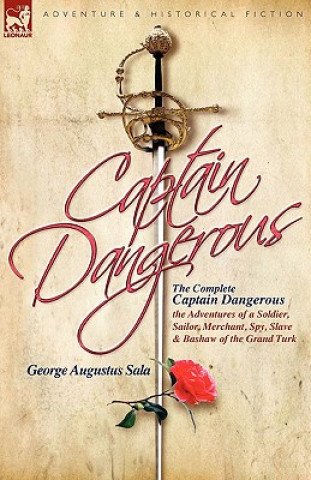 Carte Complete Captain Dangerous George Augustus Sala