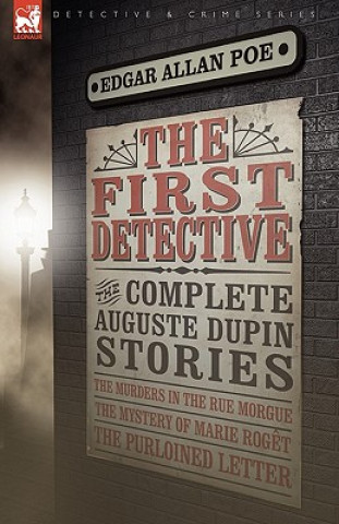 Buch First Detective Edgar Allan Poe