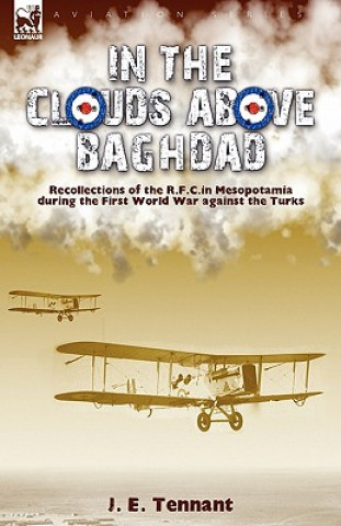 Carte In the Clouds Above Baghdad J E Tennant