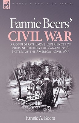Kniha Fannie Beers' Civil War Fannie A Beers