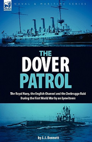 Kniha Dover Patrol J J Bennett