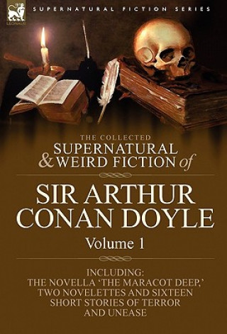 Carte Collected Supernatural and Weird Fiction of Sir Arthur Conan Doyle Doyle