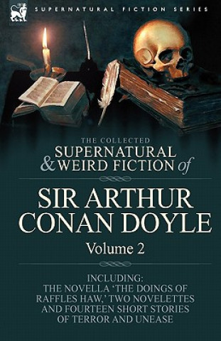 Carte Collected Supernatural and Weird Fiction of Sir Arthur Conan Doyle Doyle