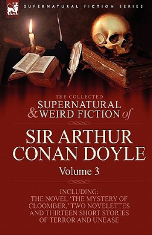 Kniha Collected Supernatural and Weird Fiction of Sir Arthur Conan Doyle Doyle