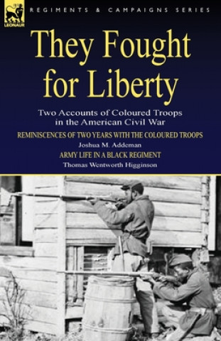 Livre They Fought for Liberty Thomas Wentworth Higginson