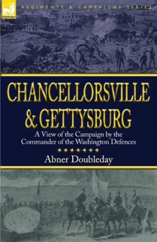 Carte Chancellorsville and Gettysburg Abner Doubleday