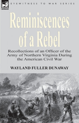 Carte Reminiscences of a Rebel Wayland Fuller Dunaway