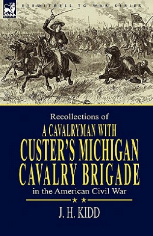 Kniha Recollections of a Cavalryman J H Kidd