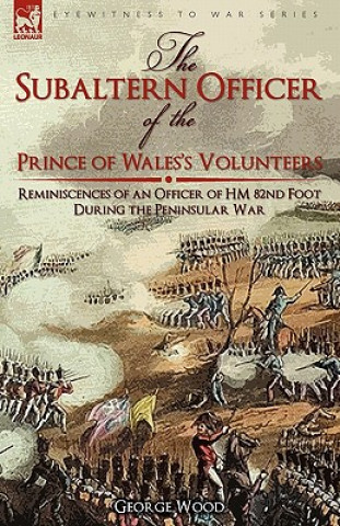 Carte Subaltern Officer of the Prince of Wales's Volunteers George Wood