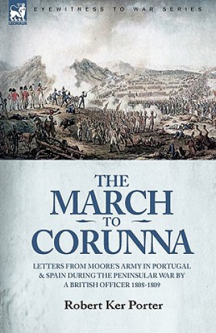 Carte March to Corunna Robert Ker Porter