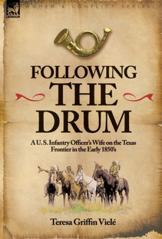 Buch Following the Drum Teresa Griffin Viele