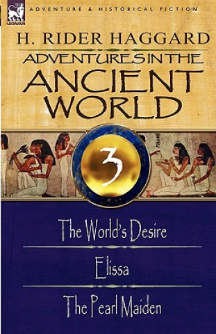 Książka Adventures in the Ancient World Sir H Rider Haggard