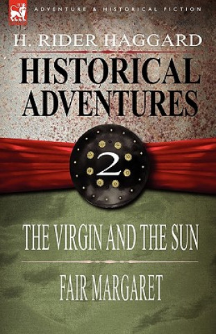 Libro Historical Adventures Sir H Rider Haggard