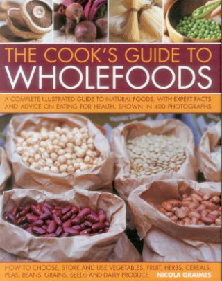 Książka Cook's Guide to Wholefoods Nicola Graimes