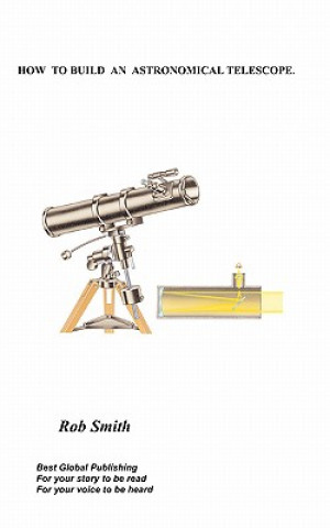 Könyv How to Build an Astronomical Telescope Smith