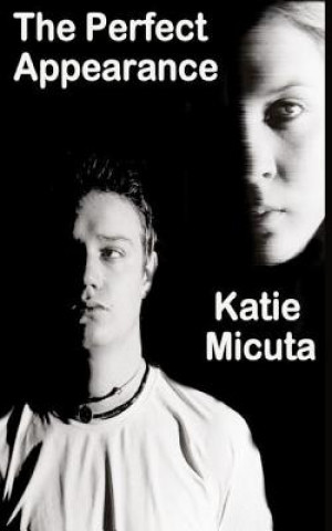 Libro Perfect Appearance Katie Micuta