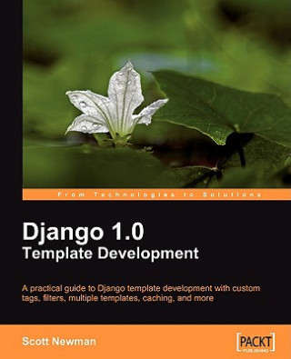 Książka Django 1.0 Template Development Scott Newman