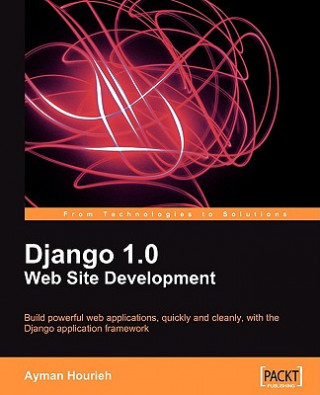 Carte Django 1.0 Website Development Ayman Hourieh