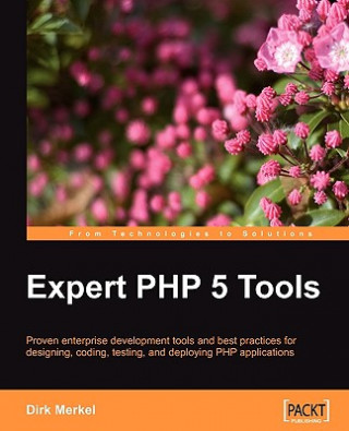 Buch Expert PHP 5 Tools D. Merkel