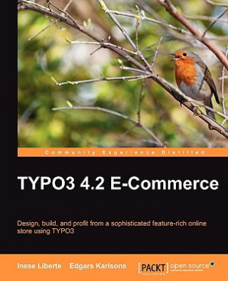 Kniha TYPO3 4.2 E-Commerce I. Liberte