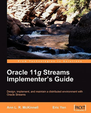 Book Oracle 11g Streams Implementer's Guide Eric Yen