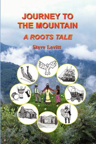 Buch Journey to the Mountain-A Roots Tale Steve Levitt