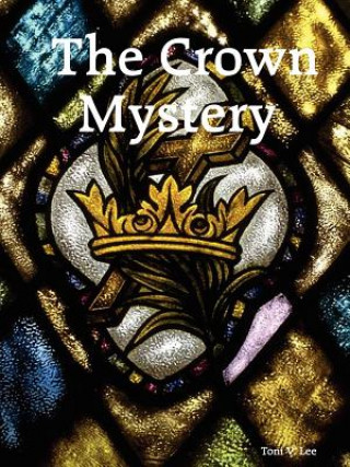 Kniha Crown Mystery Lee