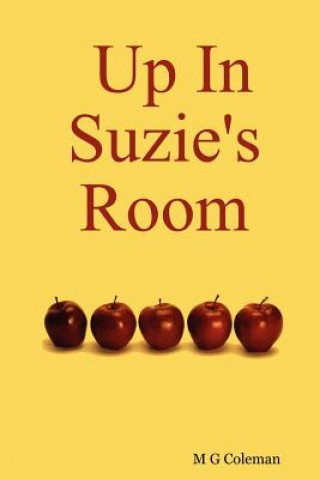 Book Up in Suzie's Room M.G. Coleman