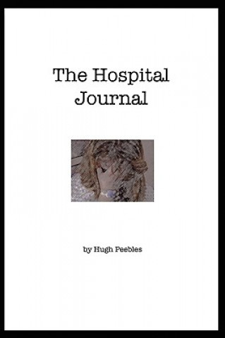 Könyv Hospital Journal Peebles