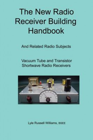 Kniha New Radio Receiver Building Handbook Williams