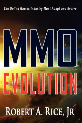 Książka MMO Evolution Robert Rice