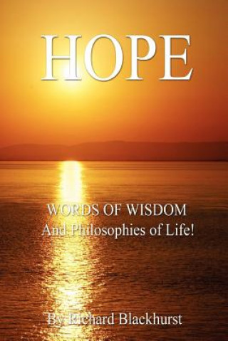 Książka HOPE - Words of Wisdom and Philosophies of Life! Blackhurst