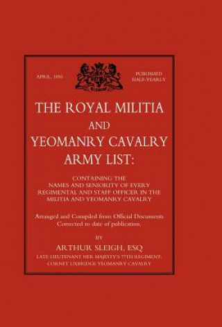 Carte Royal Militia and Yeomanry Cavalry Army List Arthur Sleigh
