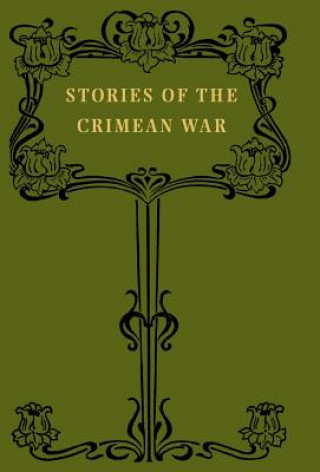 Carte Stories of the Crimean War W.J. Tait