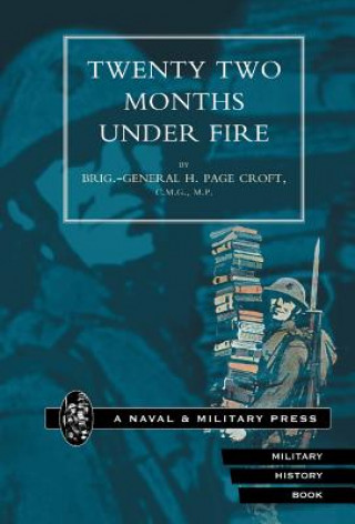 Knjiga Twenty-two Months Under Fire H.Page Croft