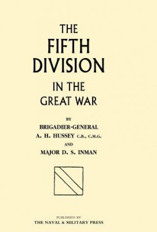 Carte Fifth Division in the Great War D.S Inman
