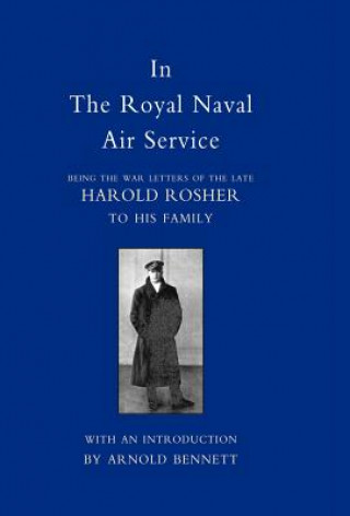 Könyv In the Royal Naval Air Service Harold Rosher