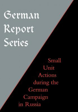 Książka German Report Series Naval & Military Press