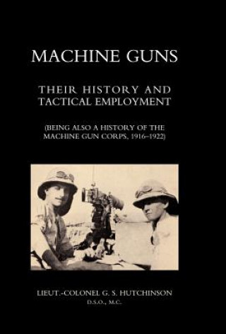 Knjiga Machine Guns Graham Seton Hutchinson