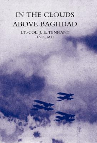Könyv In the Clouds Above Baghdad J. E. Tennant