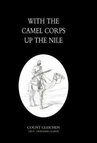 Könyv With the Camel Corps Up the Nile Count Gleichon