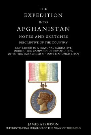 Kniha Expedition into Afghanistan Jamea Atkinson