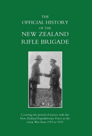 Kniha New Zealand Rifle Brigade Lieut-Col W. S. Austin D.S.O