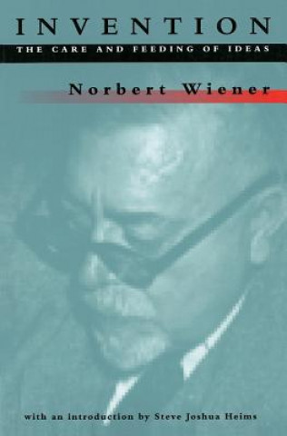 Kniha Invention Norbert Wiener