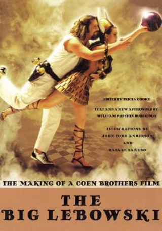 Książka Big Lebowski - The Making of a Coen Brothers Film Tricia Cooke