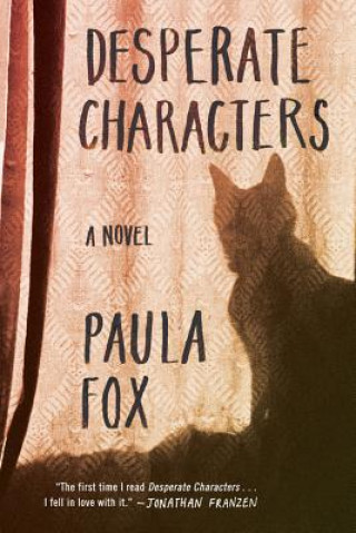 Carte Desperate Characters Paula Fox