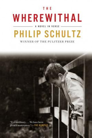 Buch Wherewithal Philip Schultz